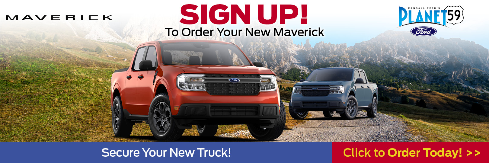 Reserve the Ford Maverick Today!
